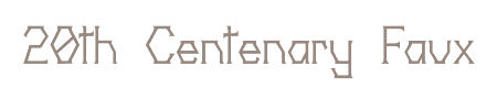 fuentes/num/20thcenturyfaux.gif